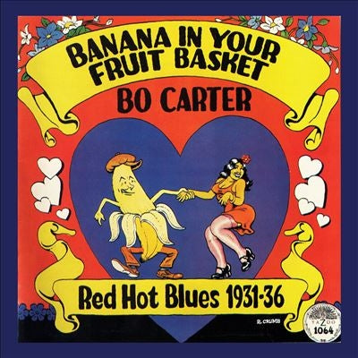 Bo Carter - Banana in Your Fruit Basket: Red Hot Blues 1931-1936 - Import Vinyl LP Record