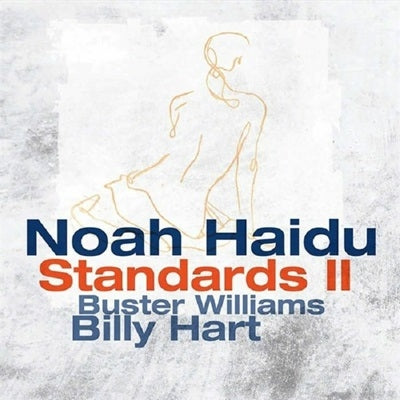 Noah Haidu - Standards II - Import CD