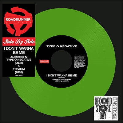 Type O Negative 、 Trivium - I Don'T Wanna Be Me (Green Vinyl) - Import 7’ Single Vinyl Record