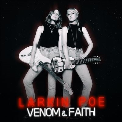 Larkin Poe - Venom & Faith - Import Silver Vinyl LP Record