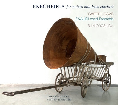 Gareth Davies, Exaudi Vocal Ensemble - Fumio Yasuda: Ekekekeria - for choir and bass clarinet - Import CD