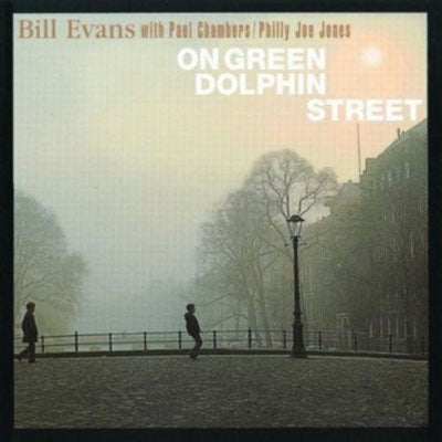 Bill Evans (Piano) - On Green Dolphin Street - Import CD