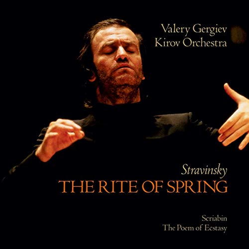 Alexander Scriabin - Stravinsky: Rite of Spring; Scriabin: Poem of Ecstasy / Valery Gergiev(cond), St Petersburg Kirov Orchestra - Import CD