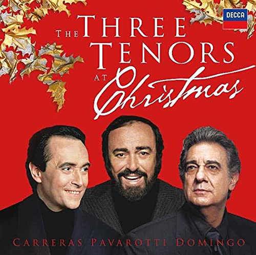Carreras/Domingo/Pavarotti - The Three Tenors at Christmas -Adam, Gounod, Alvarez, etc / Luciano Pavarotti(T), Placido Domingo(T), Jose Carreras(T), etc - Import CD