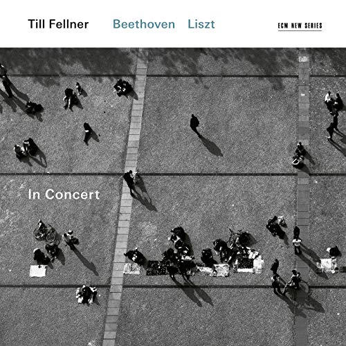 Till Fellner - Till Fellner In Concert: Liszt - Beethoven - Import CD