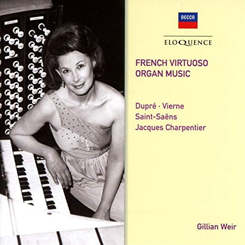 Gillian Weir - French Virtuoso Organ Music - Import CD