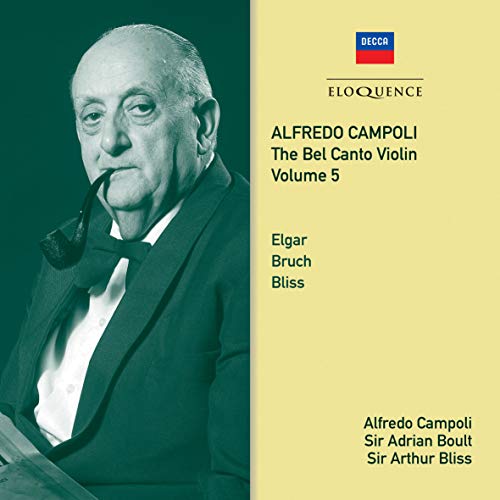 CAMPOLI,ALFREDO; BOULT,SIR ADRIAN BOULT; BLISS,SIR ARTHUR - Alfredo Campoli - The Bel Canto Violin Vol.5 - Import 2 CD