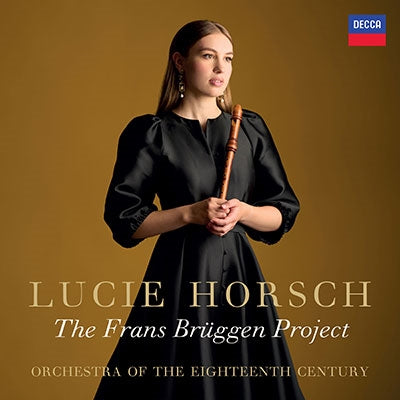 Lucie Horsch - The Frans Bruggen Project - Import CD
