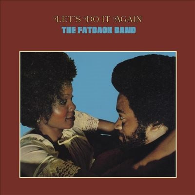 Fatback Band - Lets Do It Again - Import Vinyl LP Record