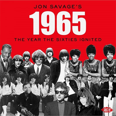 Various Artists - Jon Savage'S 1965: The Year The Sixties Ignited - Import 2 CD