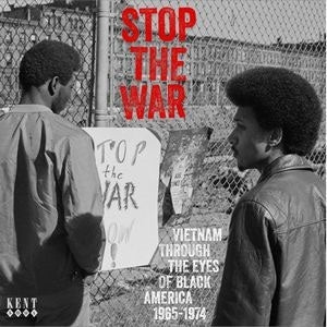 Various Artists - Stop The War: Vietnam Through The Eyes Of Black America 1965-1974 - Import CD