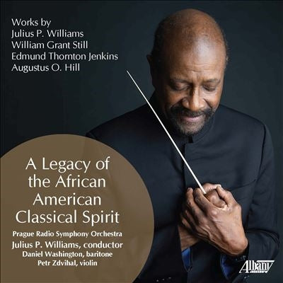Julius P.Williams 、Prague Radio Symphony Orchestra - A Legacy of the African American Spirit - Import CD