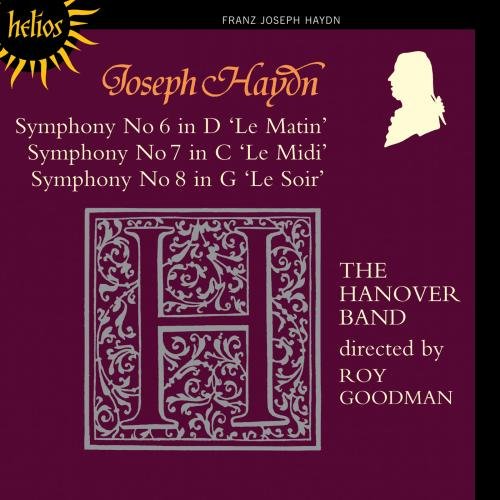 J. Haydn - Haydn: Symphonies no 6-8 / Roy Goodman, Hanover Band - Import CD