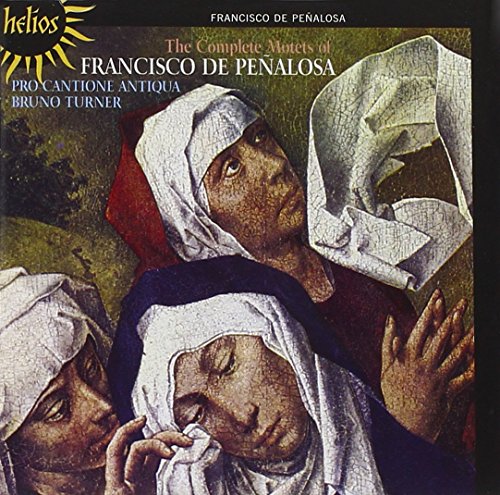 Pro Cantione Antiqua - F.de Penalosa: The Complete Motets / Bruno Turner, Pro Cantione Antiqua - Import CD