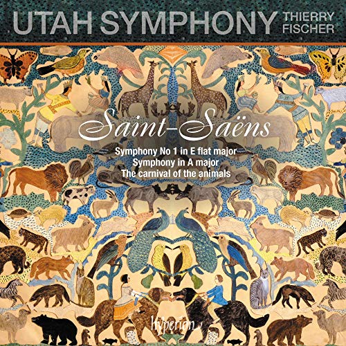 Saint-Saens (1835-1921) - Symphony No.1, Symphony in A, Le Carnaval des Animaux : Thierry Fischer / Utah Symphony - Import CD