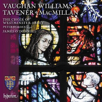 Westminster Abbey Choir, James O'Donnell, Peter Holder - Vaughan Williams, Macmillan & Tavener: Choral Works - Import CD