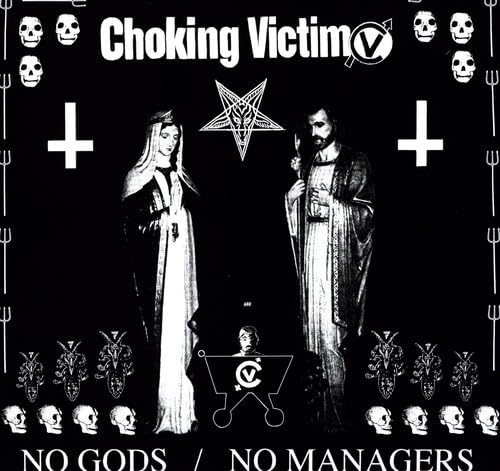 Choking Victim - No Gods, No Managers - Import Vinyl LP Record