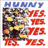 HUNNY - Yes. Yes. Yes. Yes. Yes. - Import CD