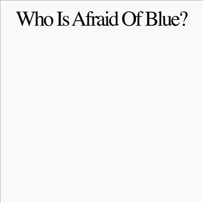 Purr - Who Is Afraid of Blue? - Import Vinyl LP Record