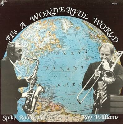 Spike Robinson 、 Roy Williams - It'S A Wonderful World - Import Vinyl LP Record