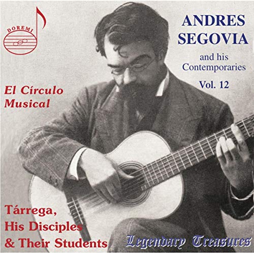 Francisco Tarrega - El Circulo Musical - Tarrega, His Disciples & Their Students - Import CD