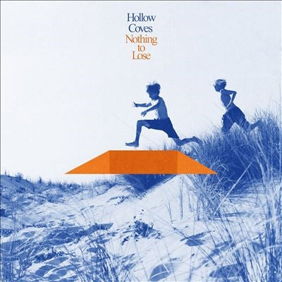 Hollow Coves - Nothing To Lose - Import CD
