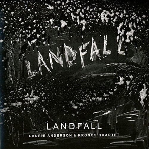 Laurie Anderson & Kronos Quartet - Laurie Anderson: Landfall - Import CD