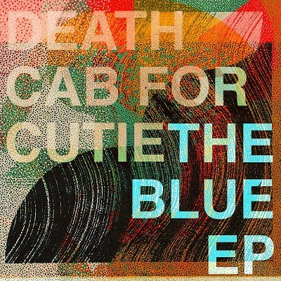 Death Cab For Cutie - The Blue EP - Import CD
