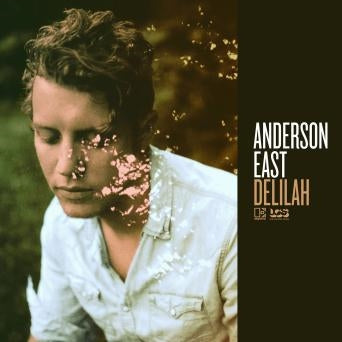 Anderson East - Delilah - Import CD