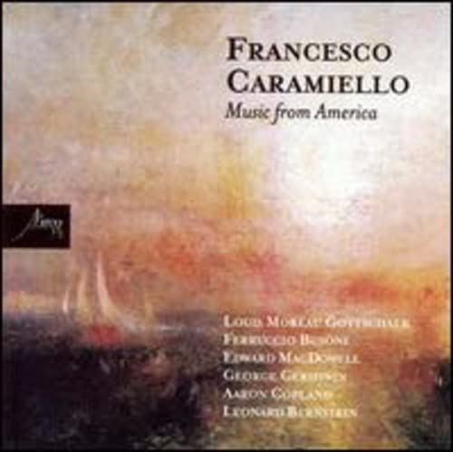 Francesco Caramiello - Music From America - Busoni/Gershwin/etc:Francesco Caramiellp(p) - Import CD