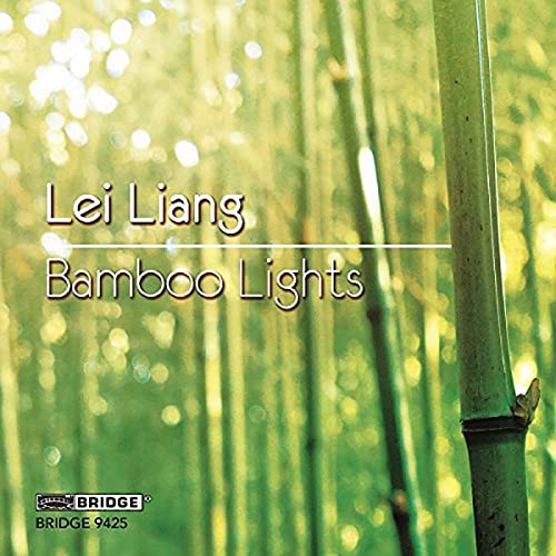 CONSORT,CALLITHUMPIAN / DRURY,STEPHEN - Lei Liang: Bamboo Lights - Import CD