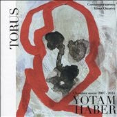 Contemporaneo, Mivos Quartet - Torus - Yotam Haber: Chamber Music 2007-2014 - Import CD