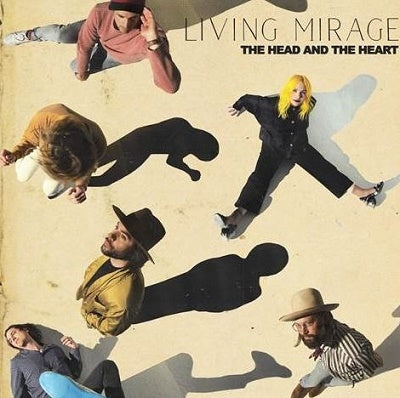 The Head And The Heart - Living Mirage - Import CD