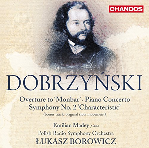 Lukasz Borowicz - Dobrzynski: Monbar - Overture, Piano Concerto Op.2, Symphony No.2 - Import 2 CD