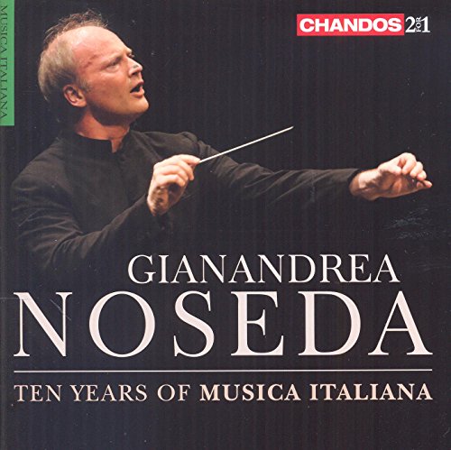MENDELSSOHN,FELIX - Gianandrea Noseda: Ten Years of Musica Italiana - Import 2 CD