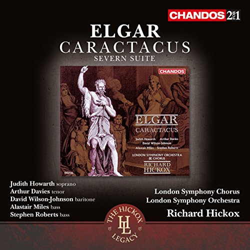 Elgar, E. - Elgar: Caractacus Op.35, Severn Suite Op.87 - Import 2 CD