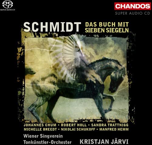 F. Schmidt - F.Schmidt: Das Buch mit Sieben Siegeln (The Book of the Seven Seals) (9/29, 10/2/2005) / Kristjan Jarvi(cond), Vienna Tonkuenstler Orchestra, Johannes Chum(T), etc - Import 2 SACD Hybrid