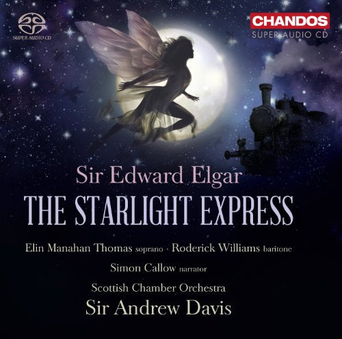 Elgar (1857-1934) - Starlight Express : A.Davis / Scottish Chamber Orchestra, E.M.Thomas, Roderick Williams, Callow (2SACD)(Hybrid) - Import 2 SACD Hybrid