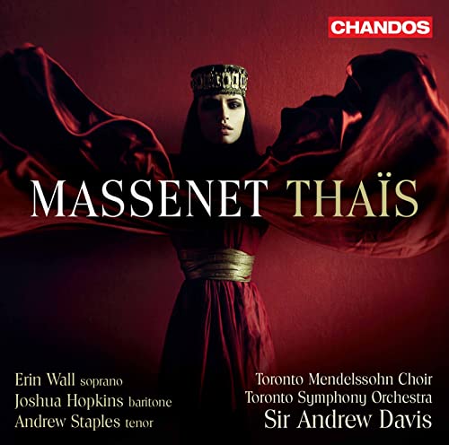 Massenet (1842-1912) - Thais : Andrew Davis / Toronto Symphony Orchestra, E.Wall, J.Hopkins, Staples, etc (2019 Stereo)(2SACD)(Hybrid) - Import 2 SACD Hybrid
