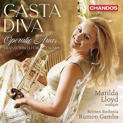 Matilda Lloyd, Ramon Gamba, Britten Sinfonia - Casta Diva - Operatic Arias Transcribed For Trumpet - Import SACD Hybrid