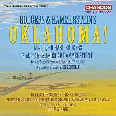 John Wilson / Sinfonia of London, Nathaniel Hackmann, Sierra Boggess, etc - Rodgers & Hammerstein: Musical "Oklahoma! - Import 2 SACD Hybrid