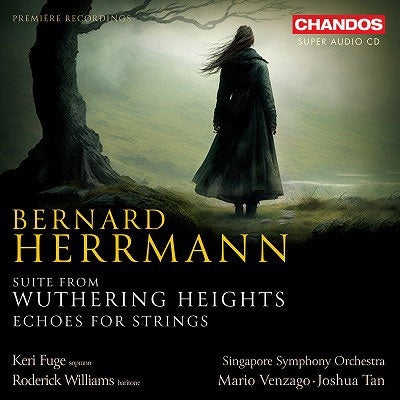 Mario Venzāgo, Joshua Tan, Singapore Symphony Orchestra - Herrmann, Bernard (1911-1975) Wuthering Heights Suite, Echoes : Venzago / Singapore >Symphony Orchestra, K.Fuge, Roderick Williams, Joshua Tan (Hybrid) - Import SACD Hybrid