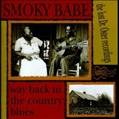 Smoky Babe - Way Back In The Country Blues - Import CD
