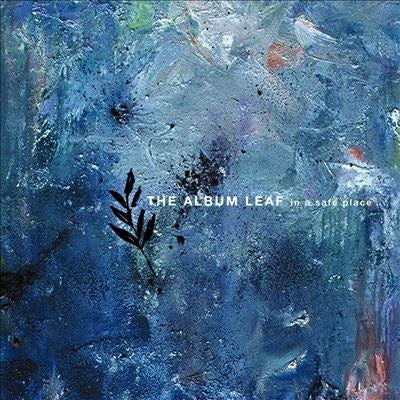 The Album Leaf - In A Safe Place - Import Blue Vinyl LP Record