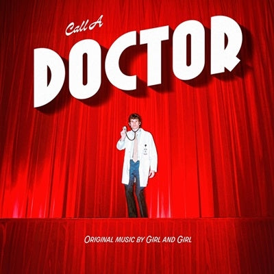 Girl And Girl - Call A Doctor - Import CD