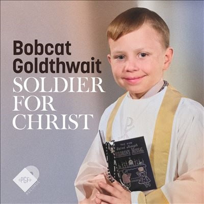 Bobcat Goldthwait - Soldier for Christ - Import CD
