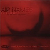 Daniel Grabois - Air Names - Import CD
