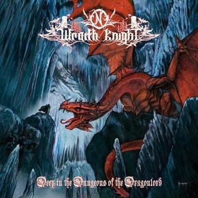 Wraith Knight - Deep in The Dungeons of the Dragonlord - Import Colored Vinyl LP Record