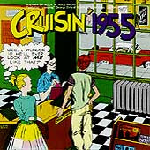 Various Artists - Cruisin' 1955 - Import CD