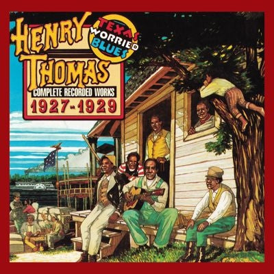 Henry Thomas (Blues) - Texas Worried Blues: Complete Recorded Works 1927-1929 - Import Vinyl LP Record